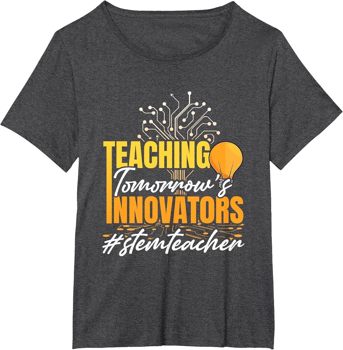 STEM Education Science Technology Engineering Stem Teacher T-Shirt - Dark Heather Grey