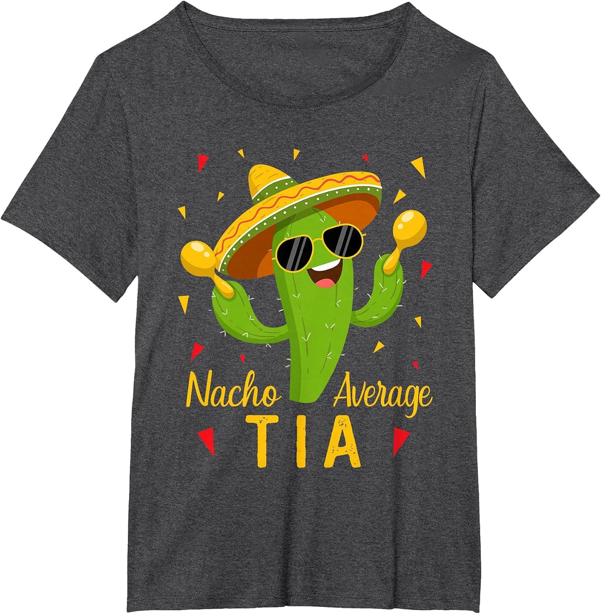 Nacho Average Tia Aunt Cinco De Mayo Fiesta Party T-Shirt - Dark Heather Grey
