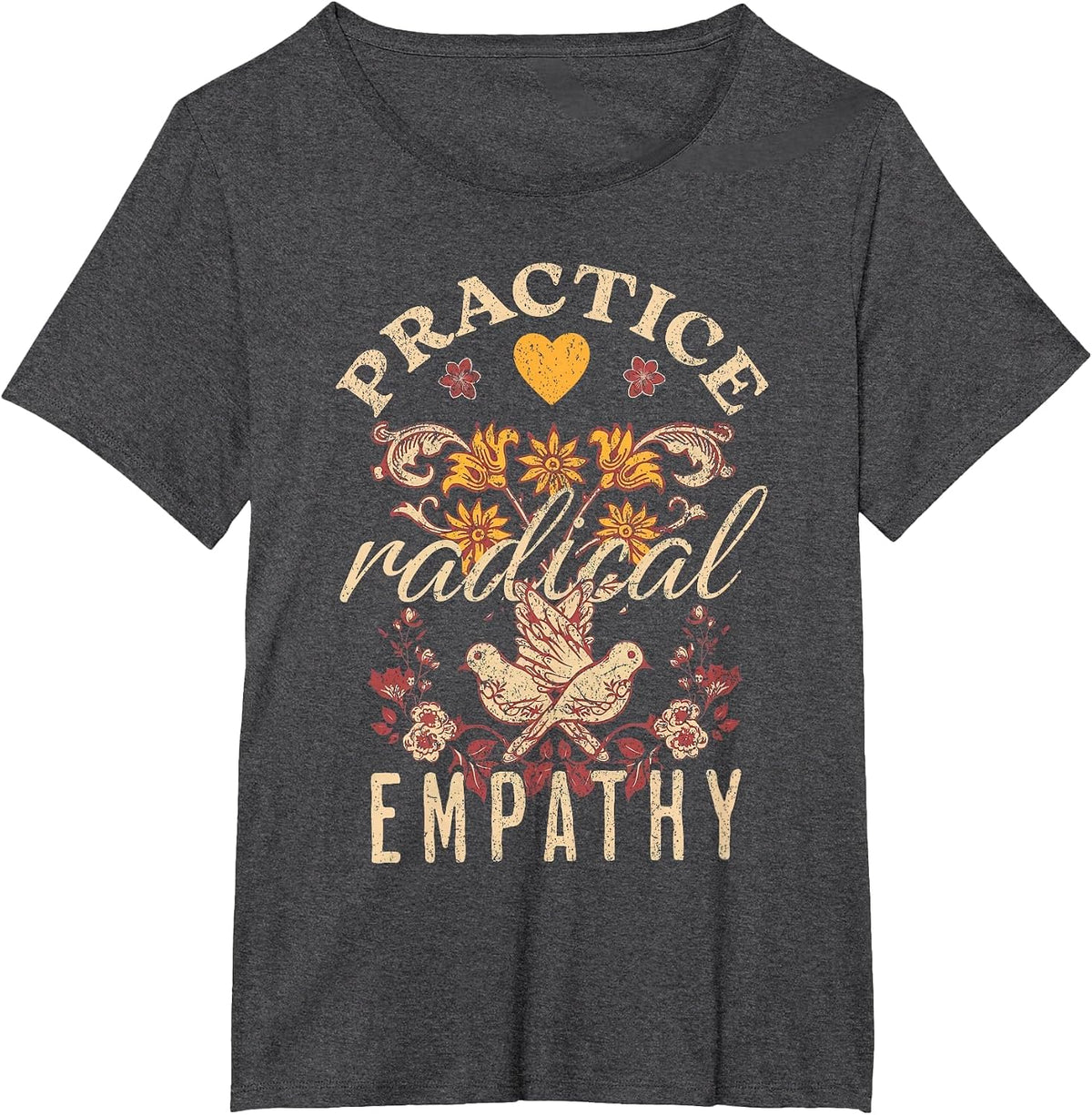 School Counselor Vintage Aesthetic Practice Radical Empathy T-Shirt - Dark Heather Grey