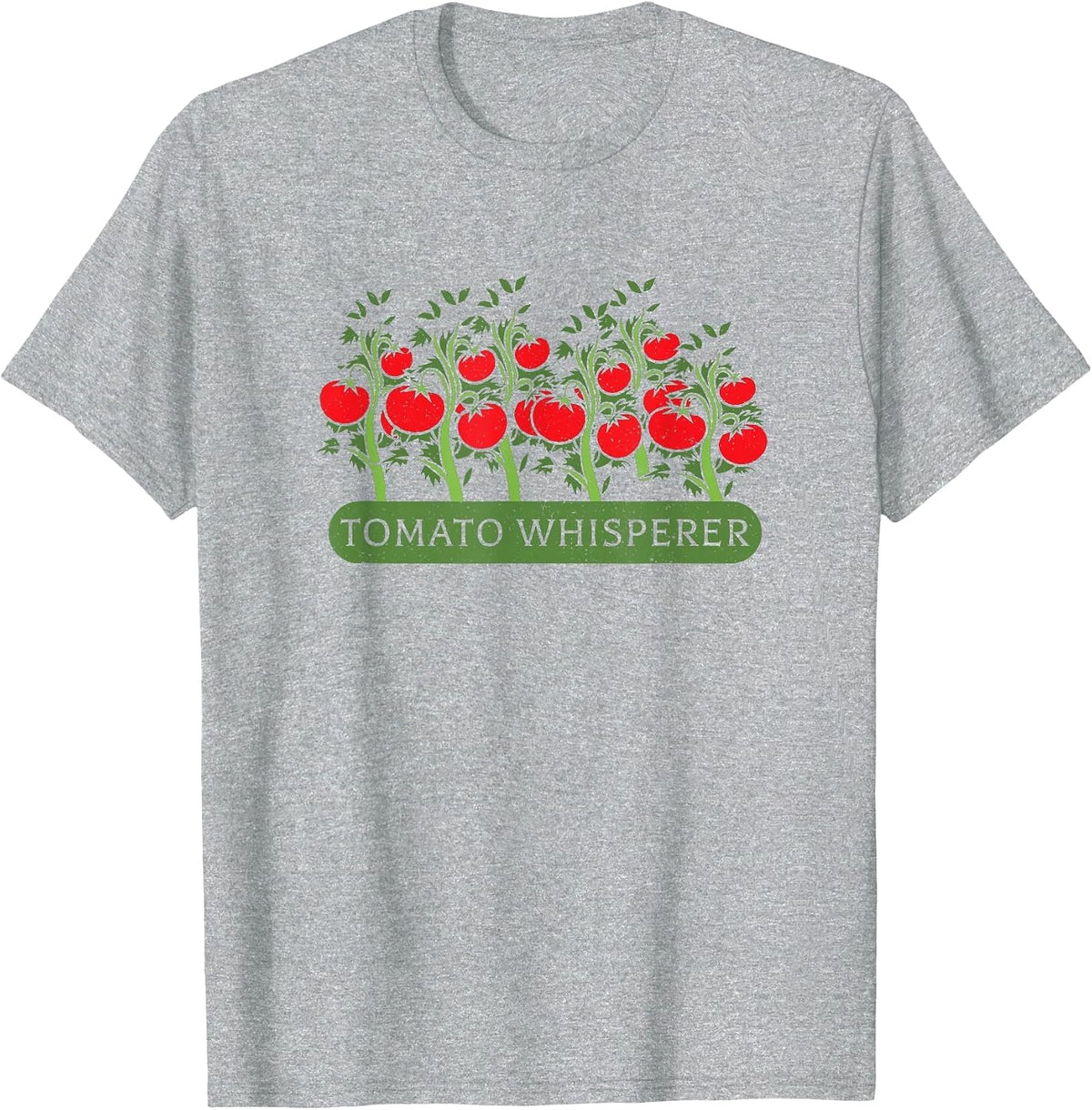 Tomato Whisperer Love Growing Tomatoes T-Shirt - Heather Grey