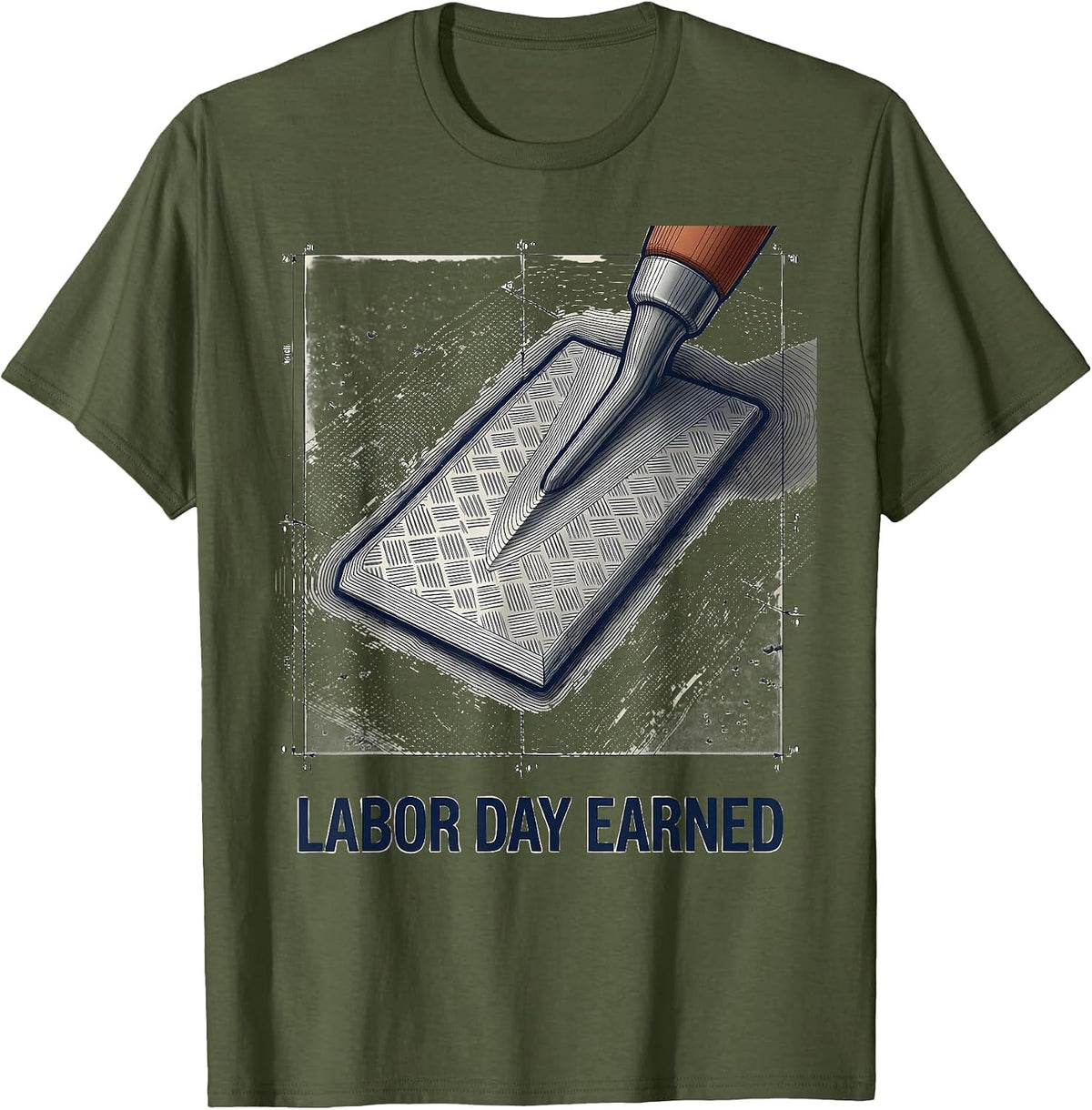 Labor Day Earned Patriotic Blue Collar Work Appreciation T-Shirt - Olive Green