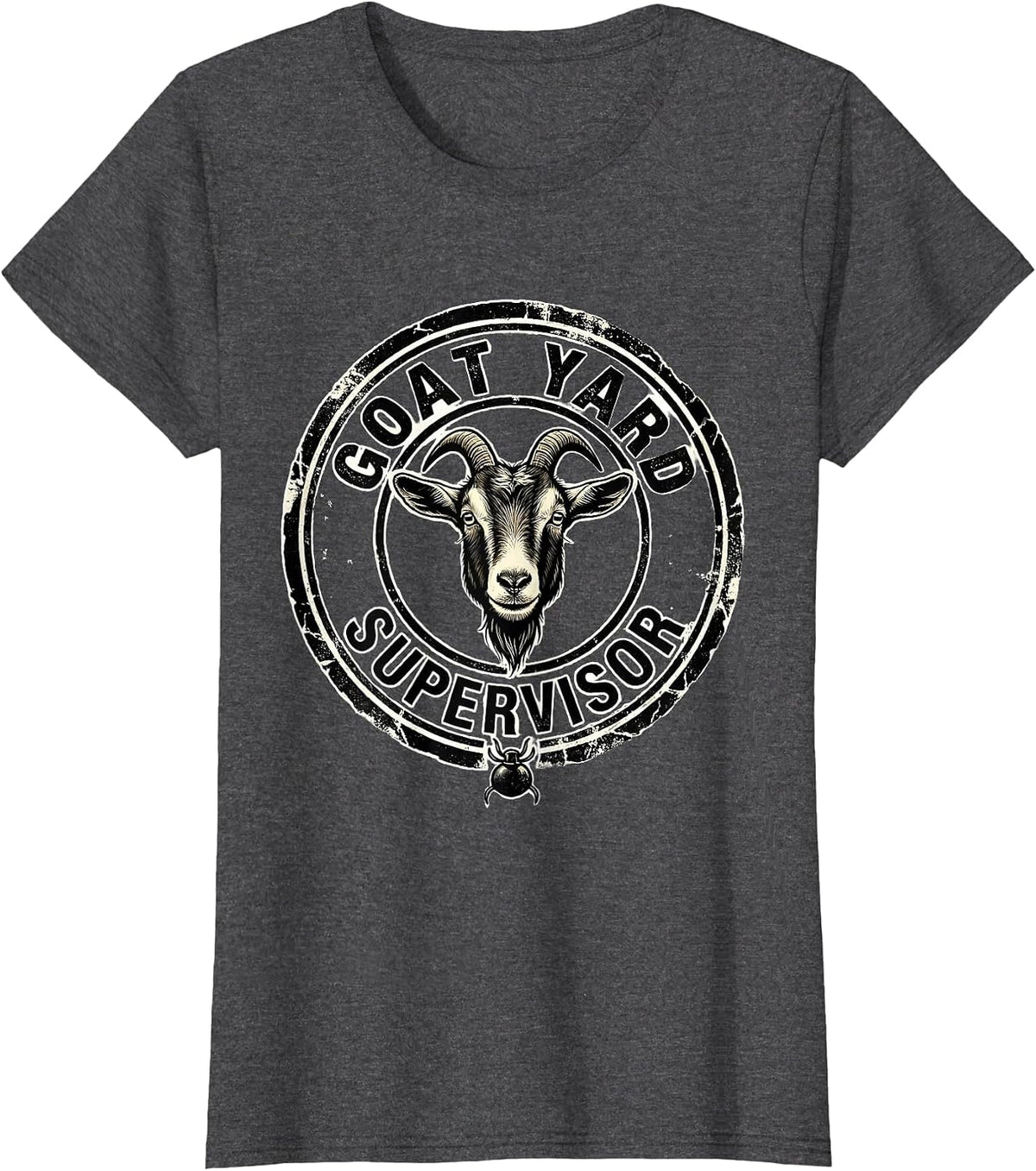 Women's Goat Yard Supervisor Funny Goat Lover Farm Animal Humor T-Shirt - Dark Heather Grey