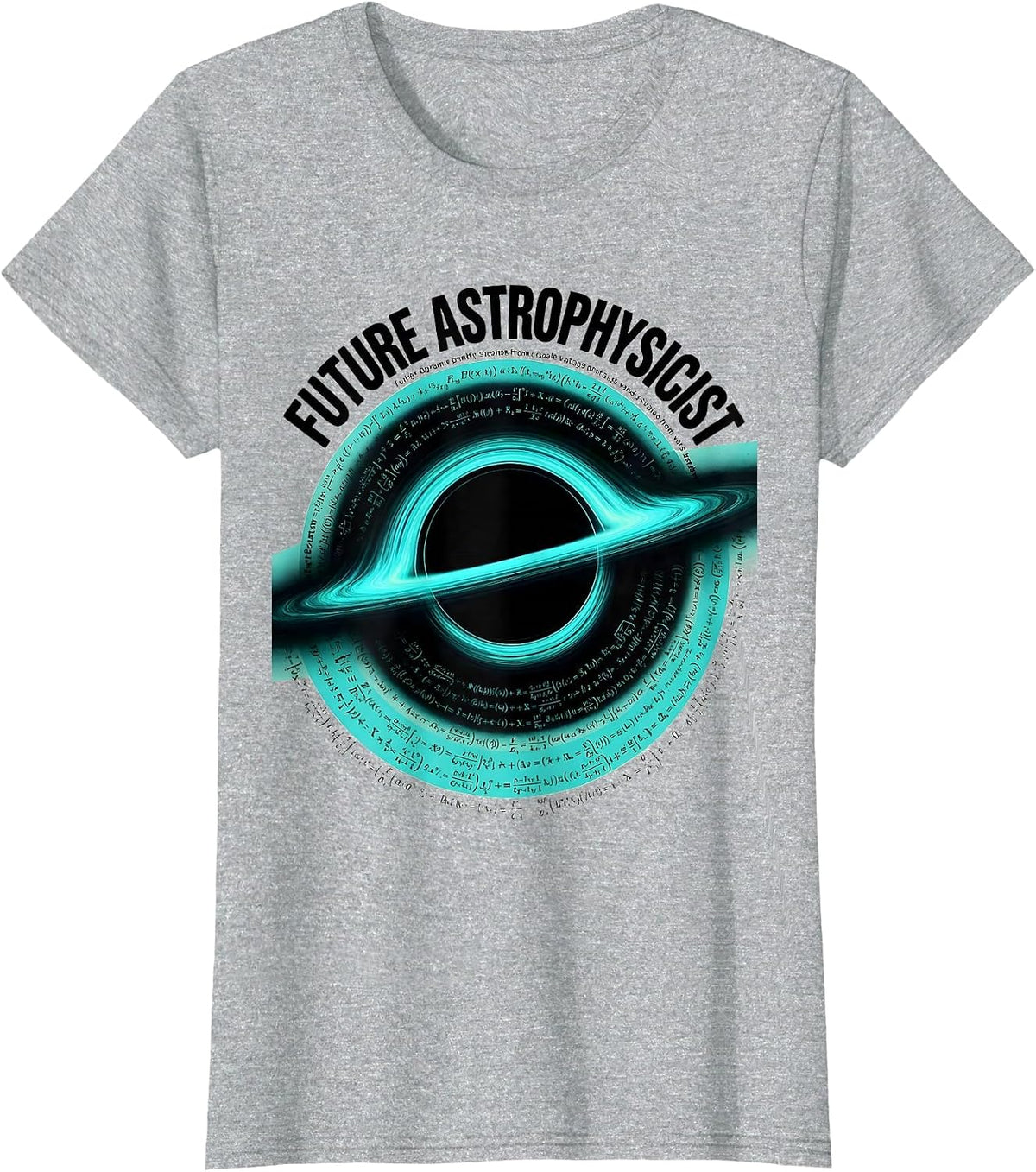 Future Astrophysicist Screenprint Poster Physics Enthusiast T-Shirt - Heather Grey