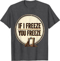 Men's If I Freeze, You Freeze Vintage Beekeeper Humor Beekeeping T-Shirt - Dark Heather Grey