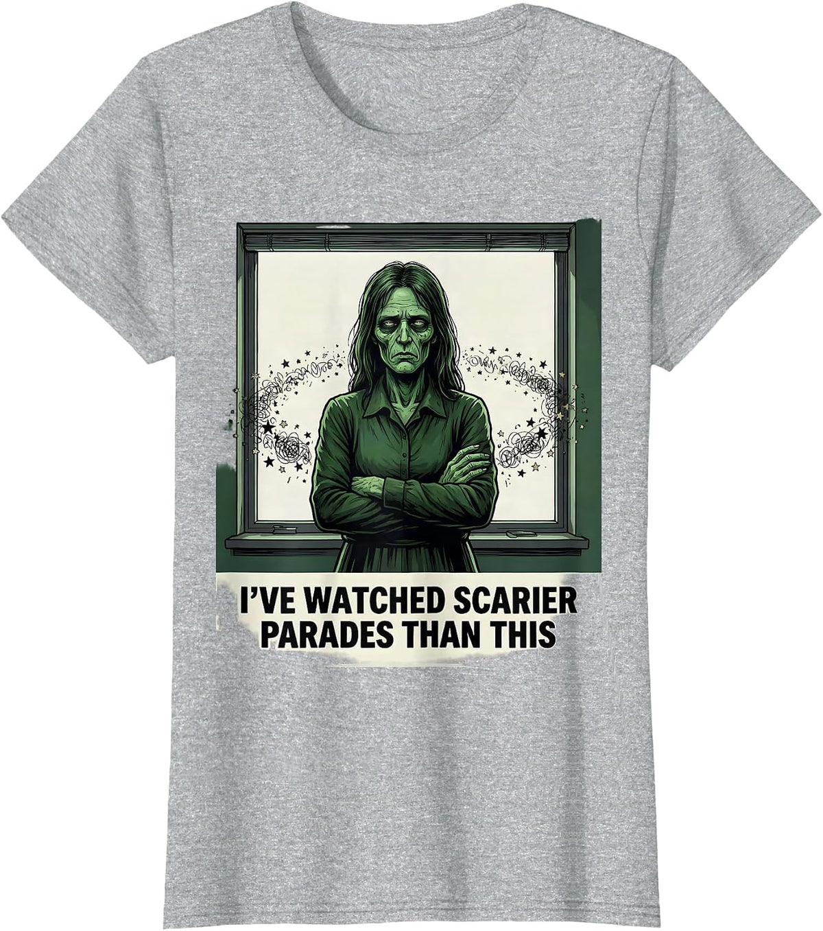 I've Watched Scarier Parades Than This Funny Teacher T-Shirt - Heather Grey