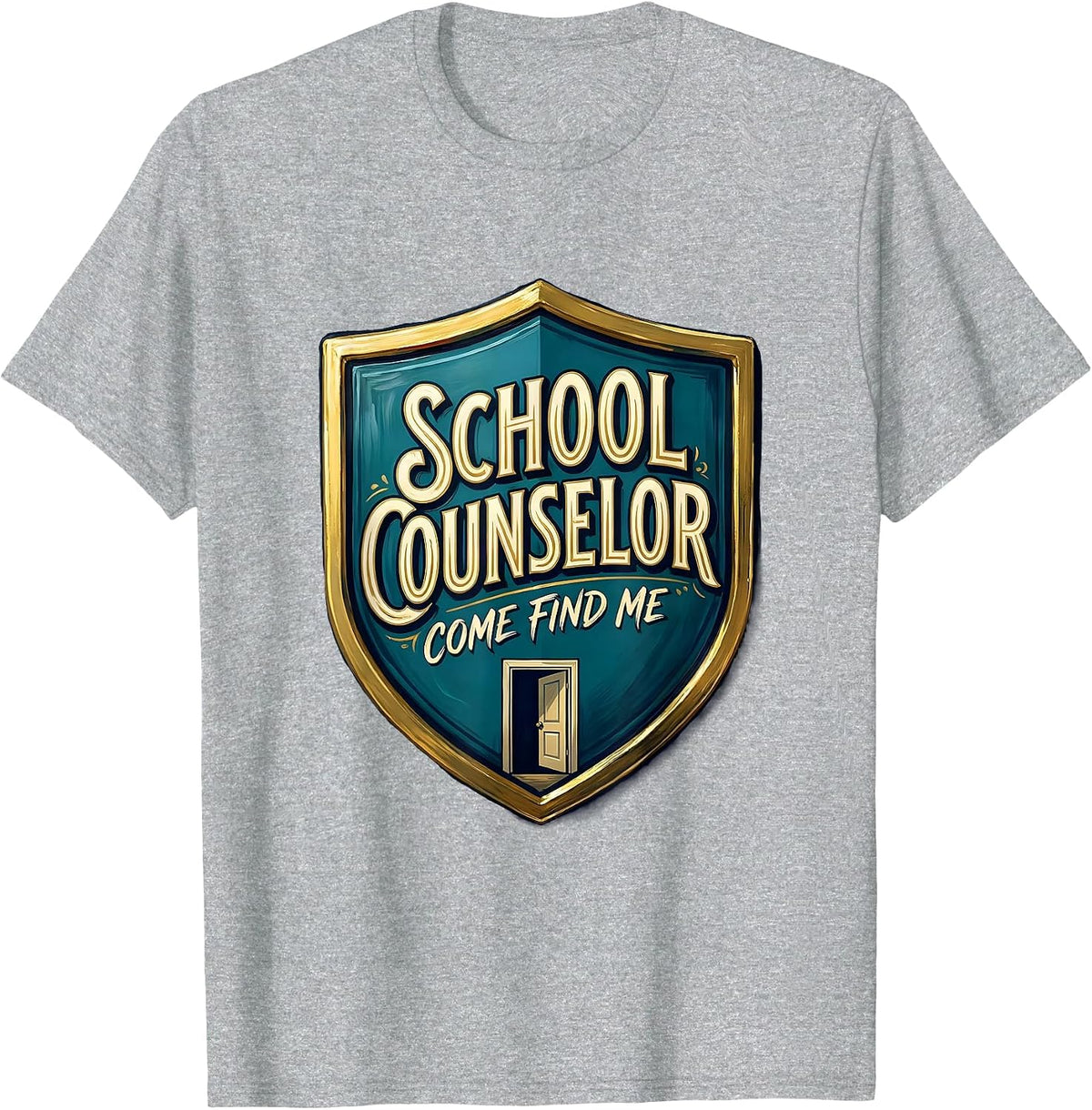 Men's School Counselor, Come Find Me Funny Psychologist Humor T-Shirt - Heather Grey