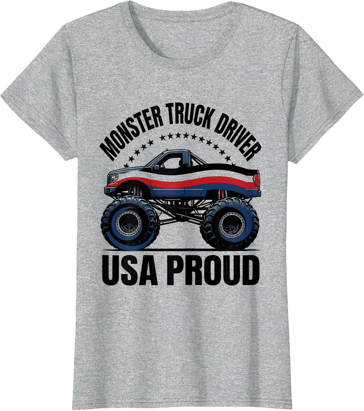Monster Truck Driver, USA Proud Patriotic Classic Pickup T-Shirt - Heather Grey