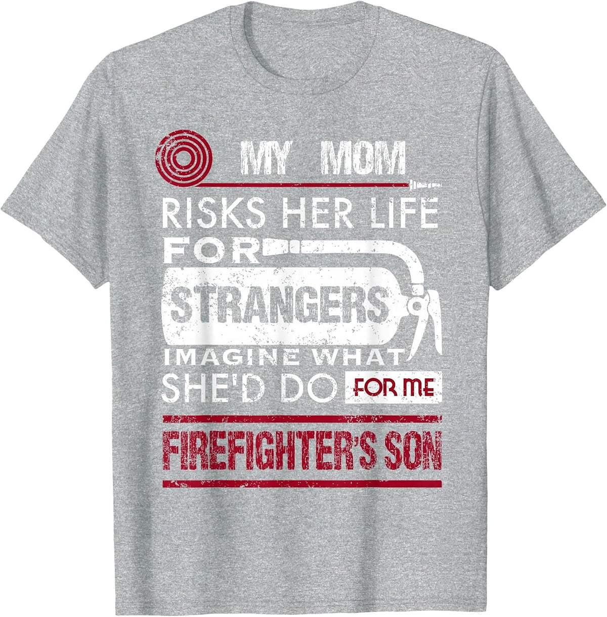 My Mom is A Firefighter Risks Her Life Firefighter Kids T-Shirt - Heather Grey
