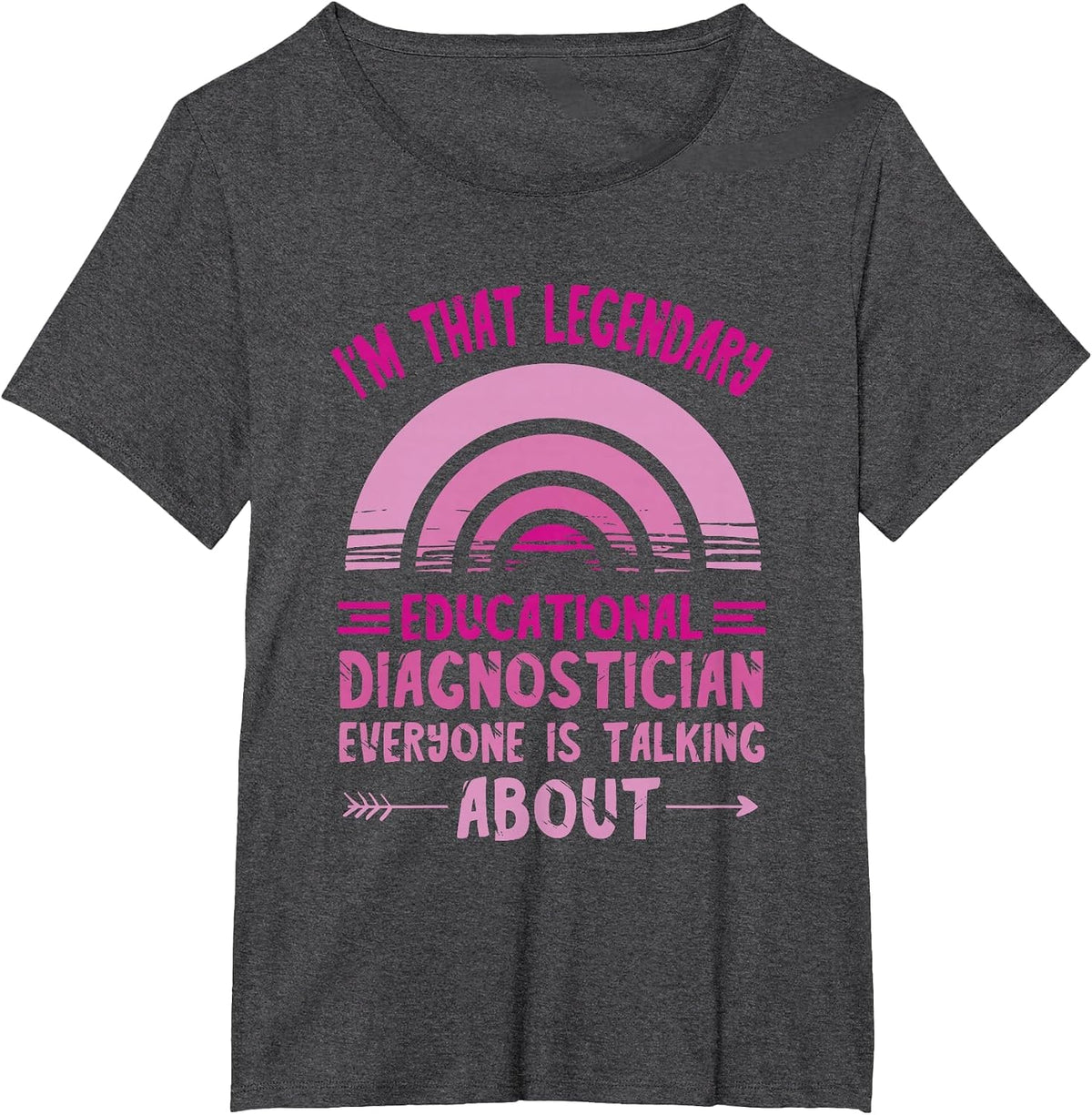 Educational Diagnostician Legendary School Psychologist T-Shirt - Dark Heather Grey