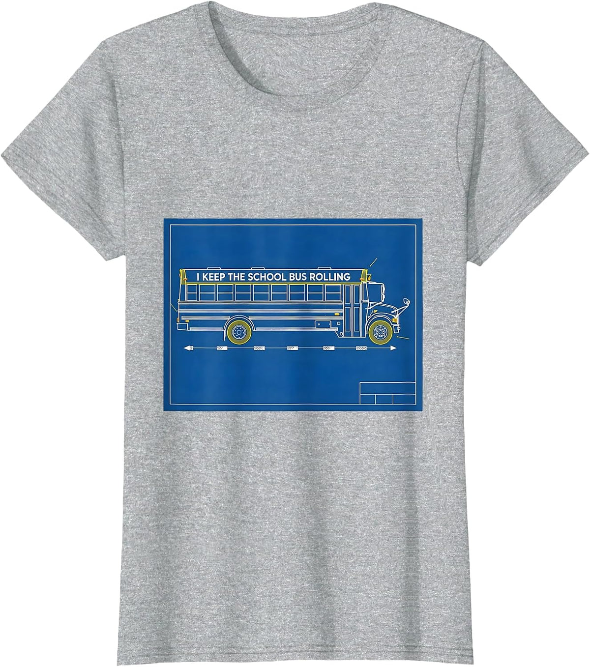 Women's I Keep The School Bus Rolling Funny School Bus Driver T-Shirt - Heather Grey