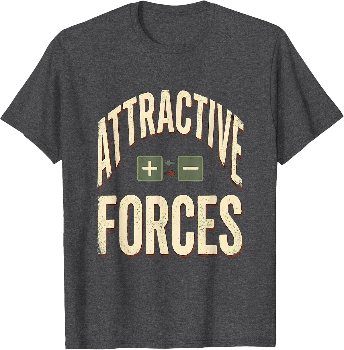 Men's Attractive Forces Vintage Science Chemistry Pun Humor T-Shirt - Dark Heather Grey