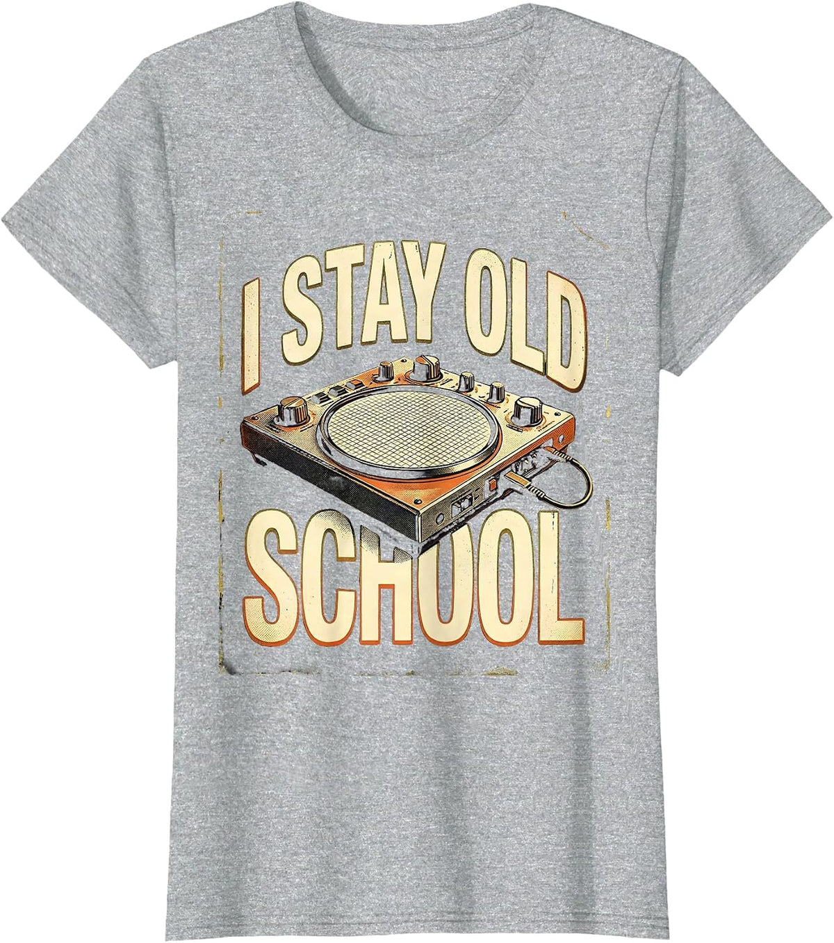 I Stay Old School Nostalgic Hip Hop 80s 90s Music T-Shirt - Heather Grey