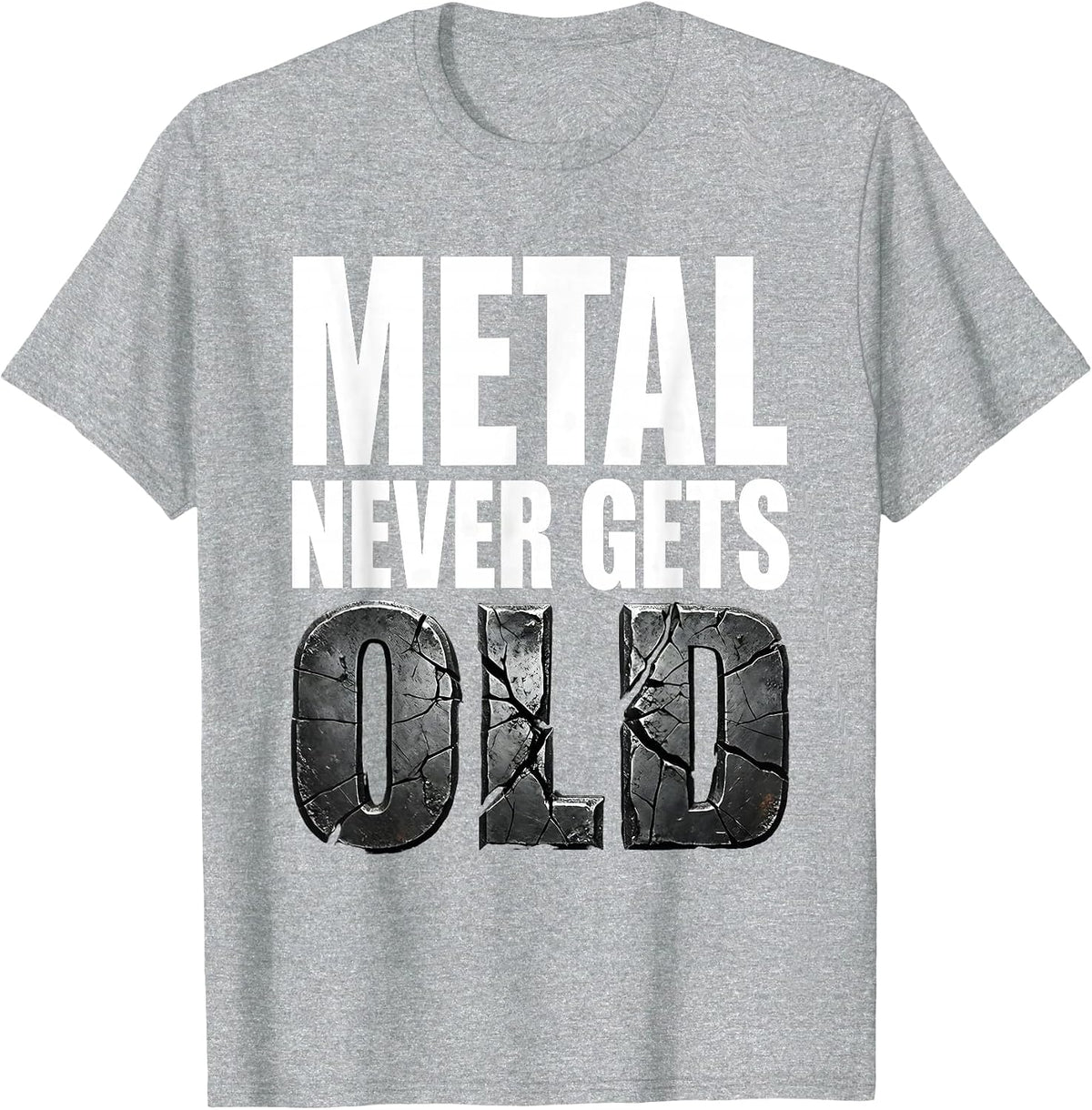 Men's Metal Never Gets Old Rock Music Graphic Design T-Shirt - Heather Grey