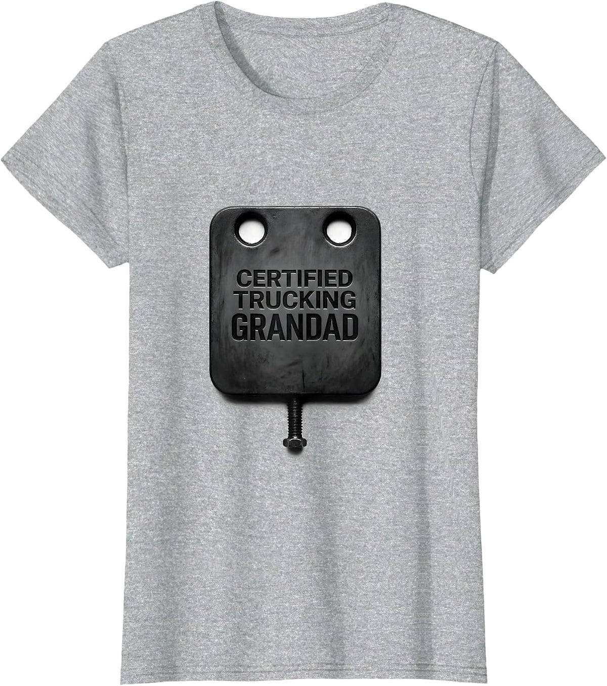 Women's Certified Trucking Grandad Funny Trucker Gift Truck Driver T-Shirt - Heather Grey