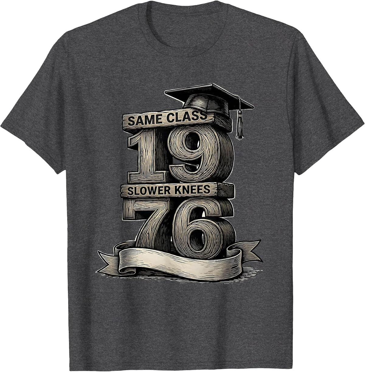 Men's Same Class Slower Knees 1976 Vintage High School Reunion T-Shirt - Dark Heather Grey