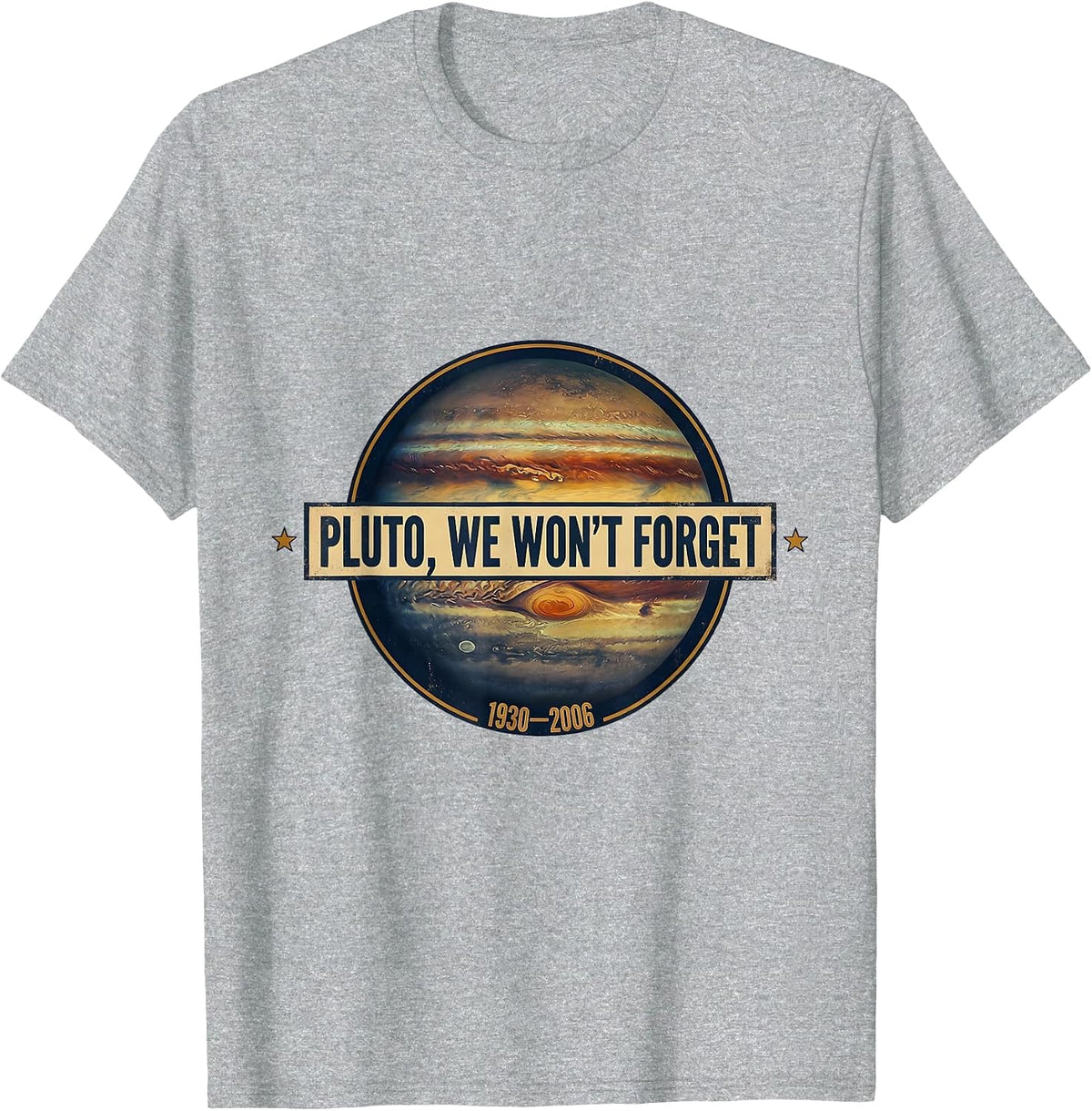 Men's Pluto, We Won't Forget Vintage Retro Astronomy Space Humor T-Shirt - Heather Grey