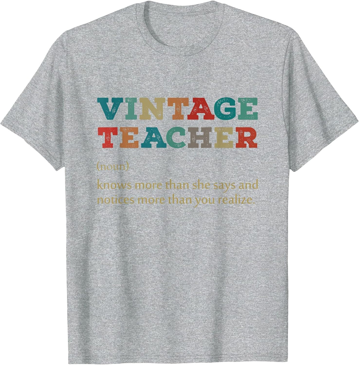 Vintage Teacher Knows More Than She Says Outfit Definition T-Shirt - Heather Grey
