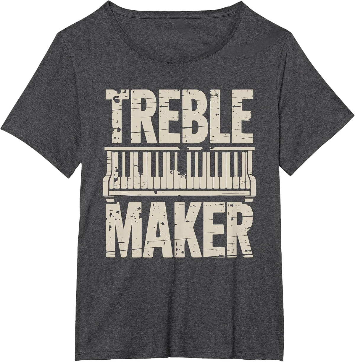 Treble Maker, Piano Player Keyboard Musician and Pianist T-Shirt - Dark Heather Grey
