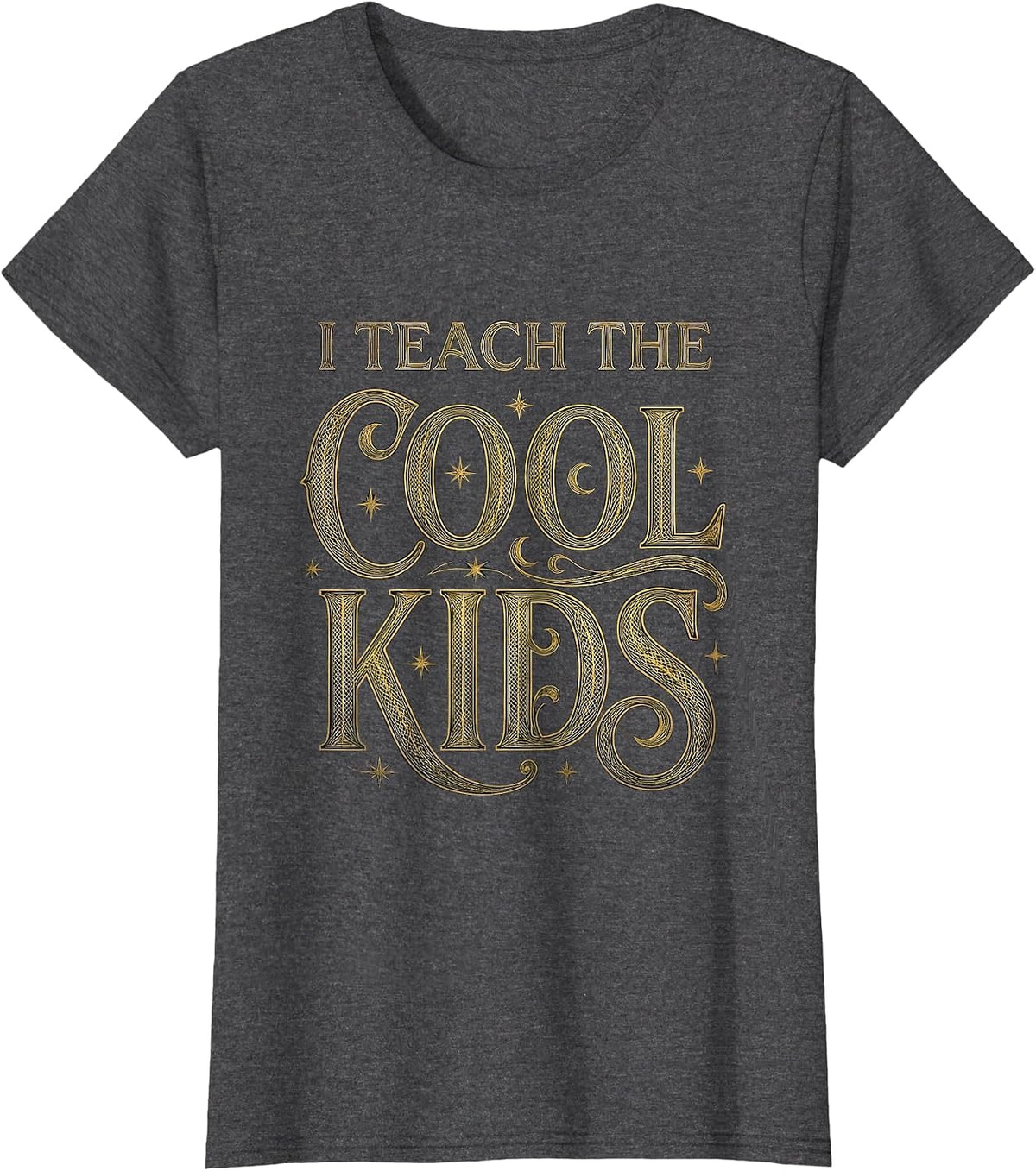 Women's I Teach The Cool Kids 4th Grade Teacher Design T-Shirt - Dark Heather Grey