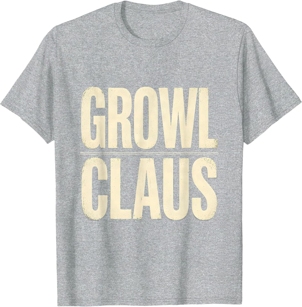 Men's Growl Claus Heavy Metal Rock Santa Christmas Humor T-Shirt - Heather Grey