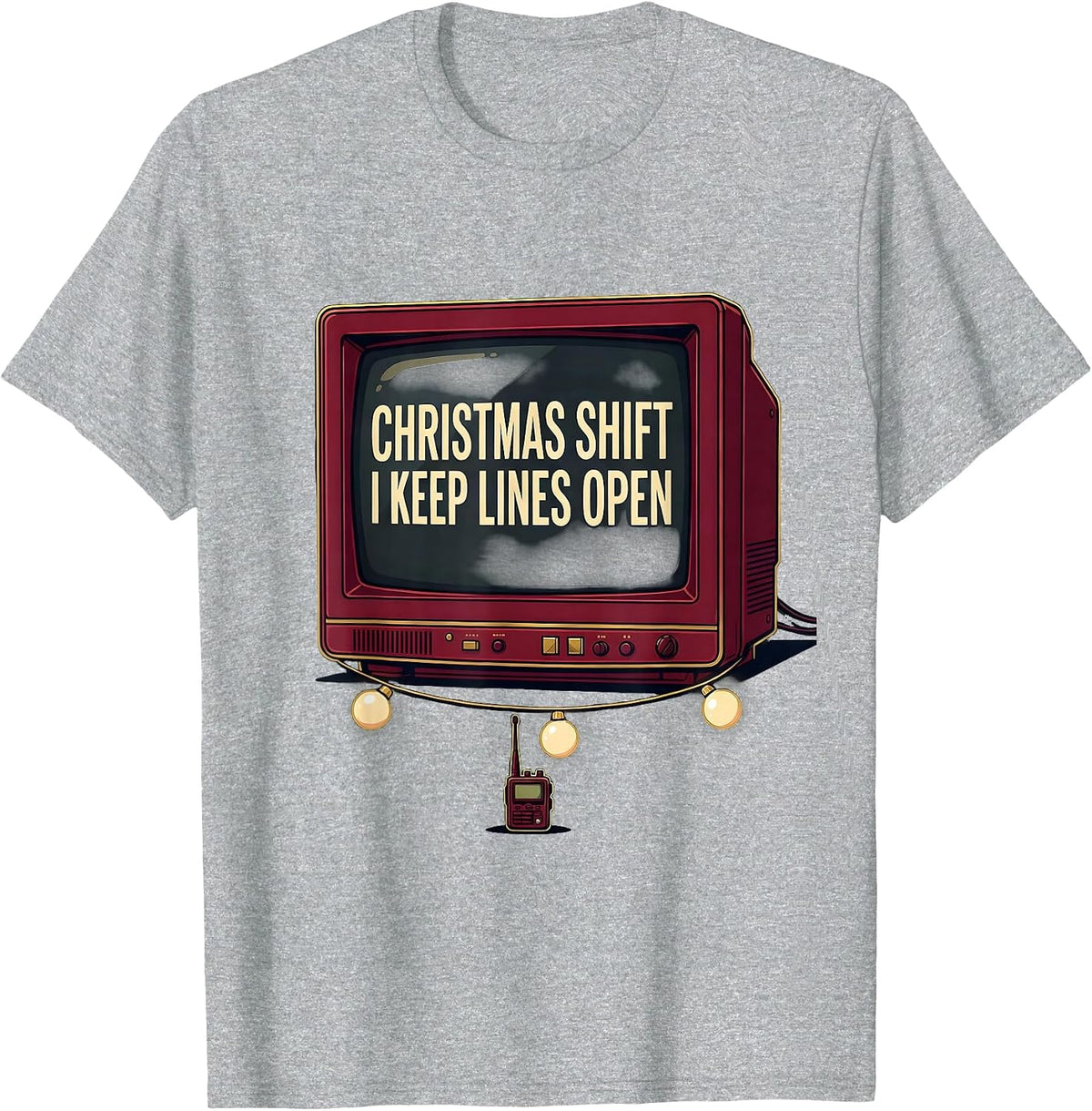 Men's Christmas Shift I Keep Lines Open Funny 911 Dispatcher T-Shirt - Heather Grey