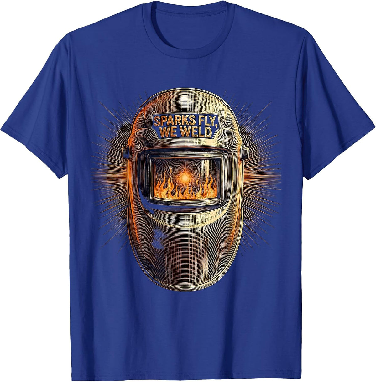 Men's Sparks Fly We Weld Labor Day Welding Design T-Shirt - Royal Blue