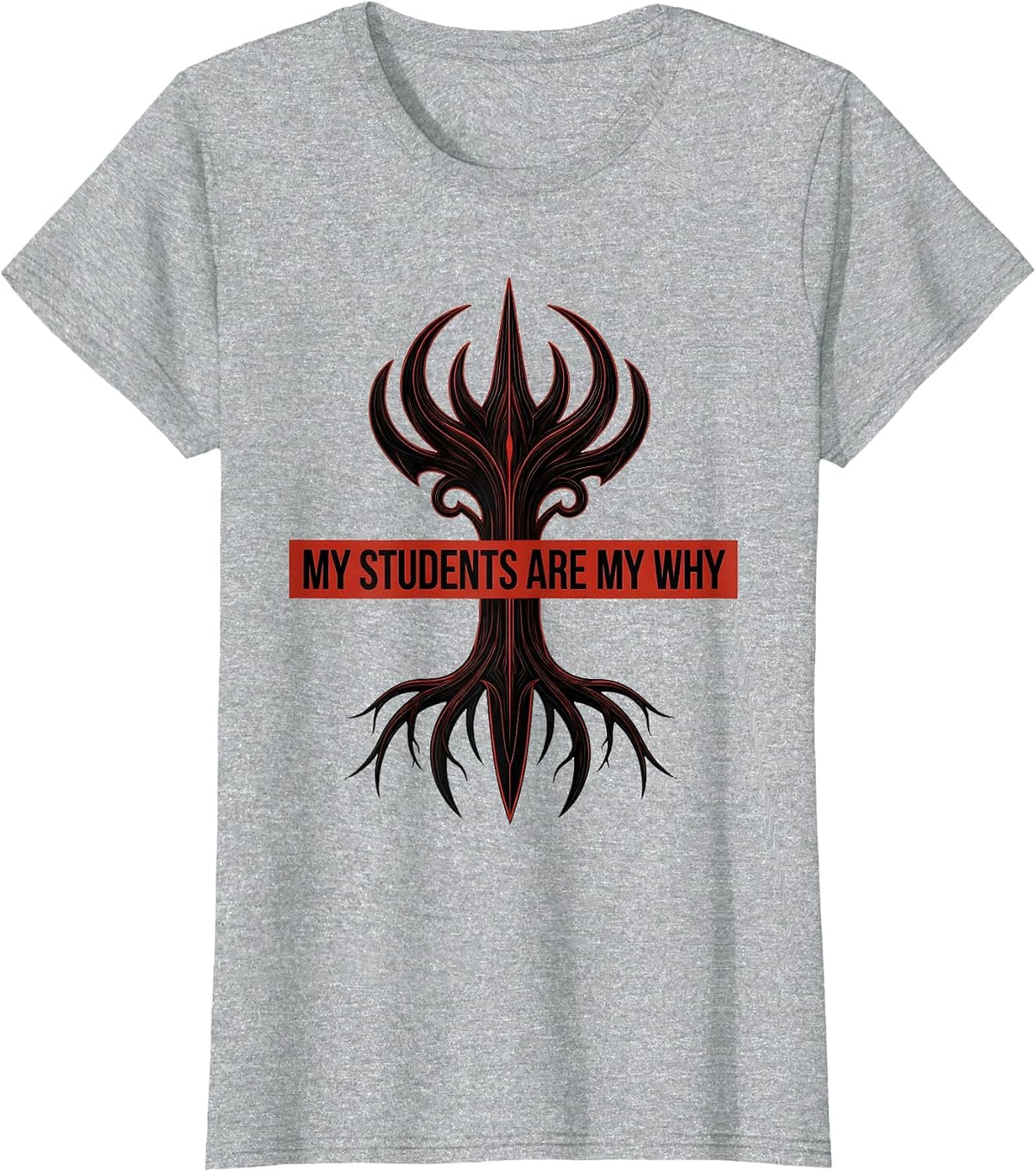My Students Are My Why 4th Grade Teacher Design T-Shirt - Heather Grey