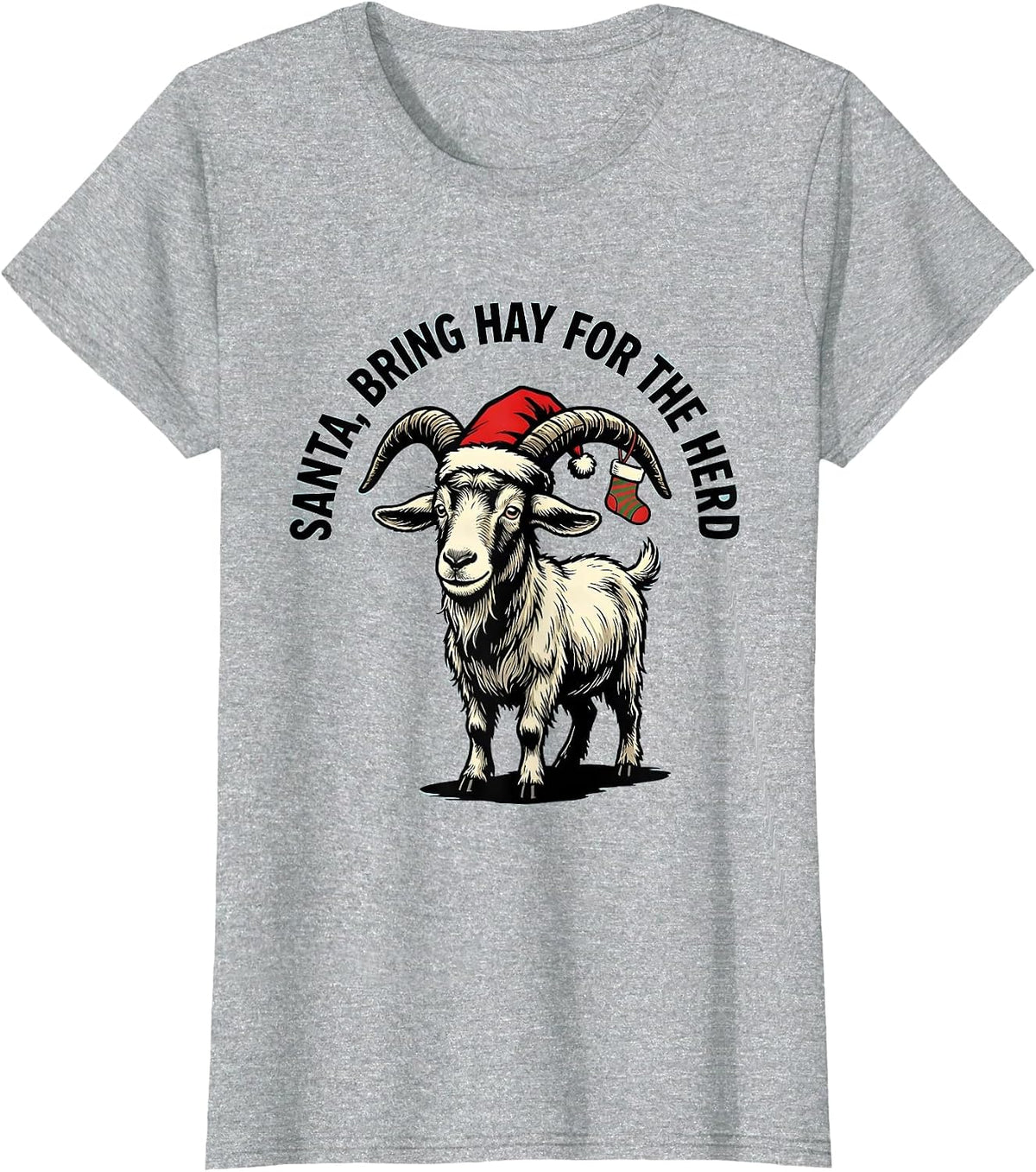 Santa Bring Hay for the Herd Funny Goat Lover Christmas T-Shirt - Heather Grey