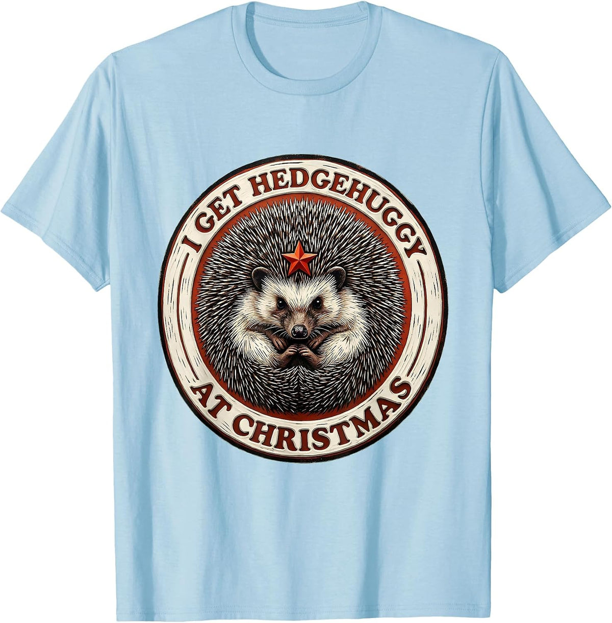 Men's I Get Hedgehuggy At Christmas Cute Hedgehog Animal Lover T-Shirt - Baby Blue