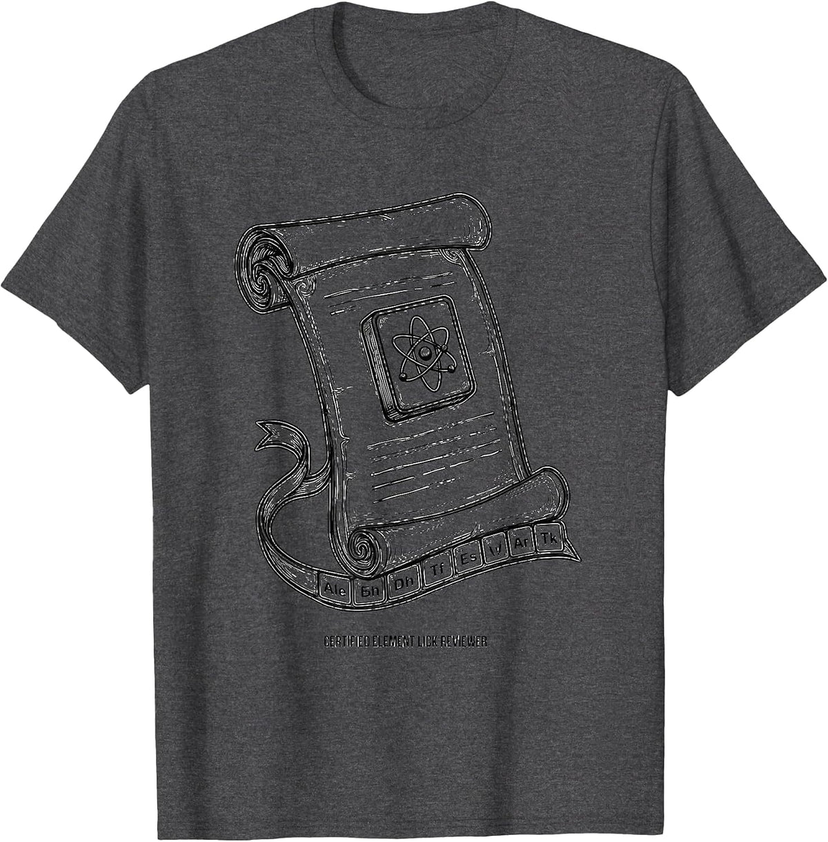 Men's Certified Element Lick Reviewer Funny Science Teacher Gift T-Shirt - Dark Heather Grey