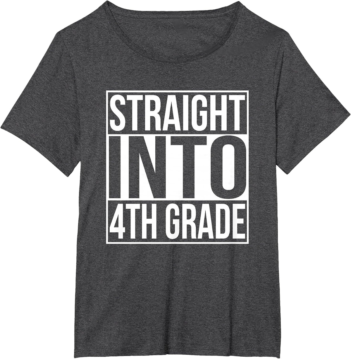 Straight Into Fourth Grade T-Shirt 1st Day of 4th Grade T-Shirt - Dark Heather Grey