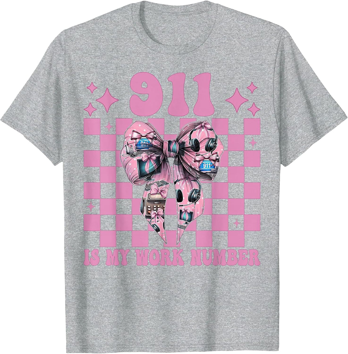 911 is My Work Number 911 Dispatcher Operator Emergency Girl T-Shirt - Heather Grey