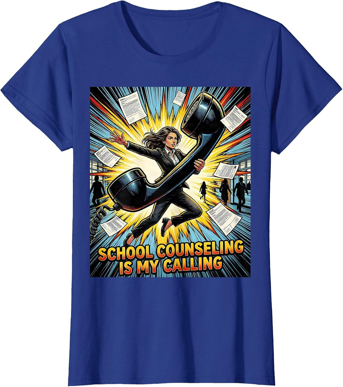 Women's School Counseling Is My Calling Comic Book Counselor Humor T-Shirt - Royal Blue