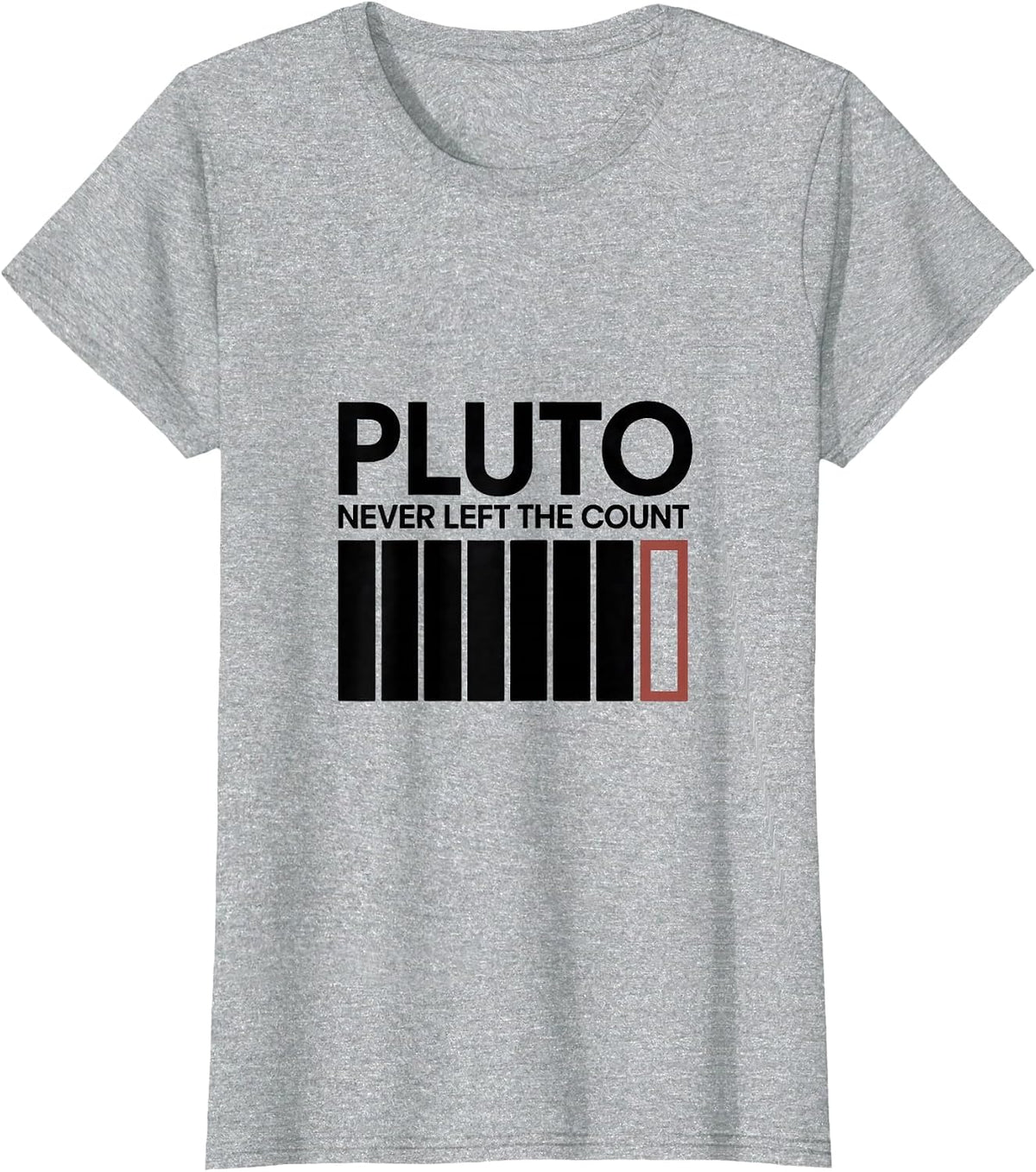 Pluto, Never Left The Count Funny Astronomy Space Enthusiast T-Shirt - Heather Grey