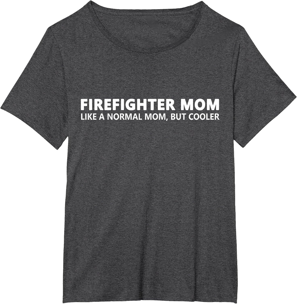 Firefighter Mother Firefighter Mom T-Shirt - Dark Heather Grey