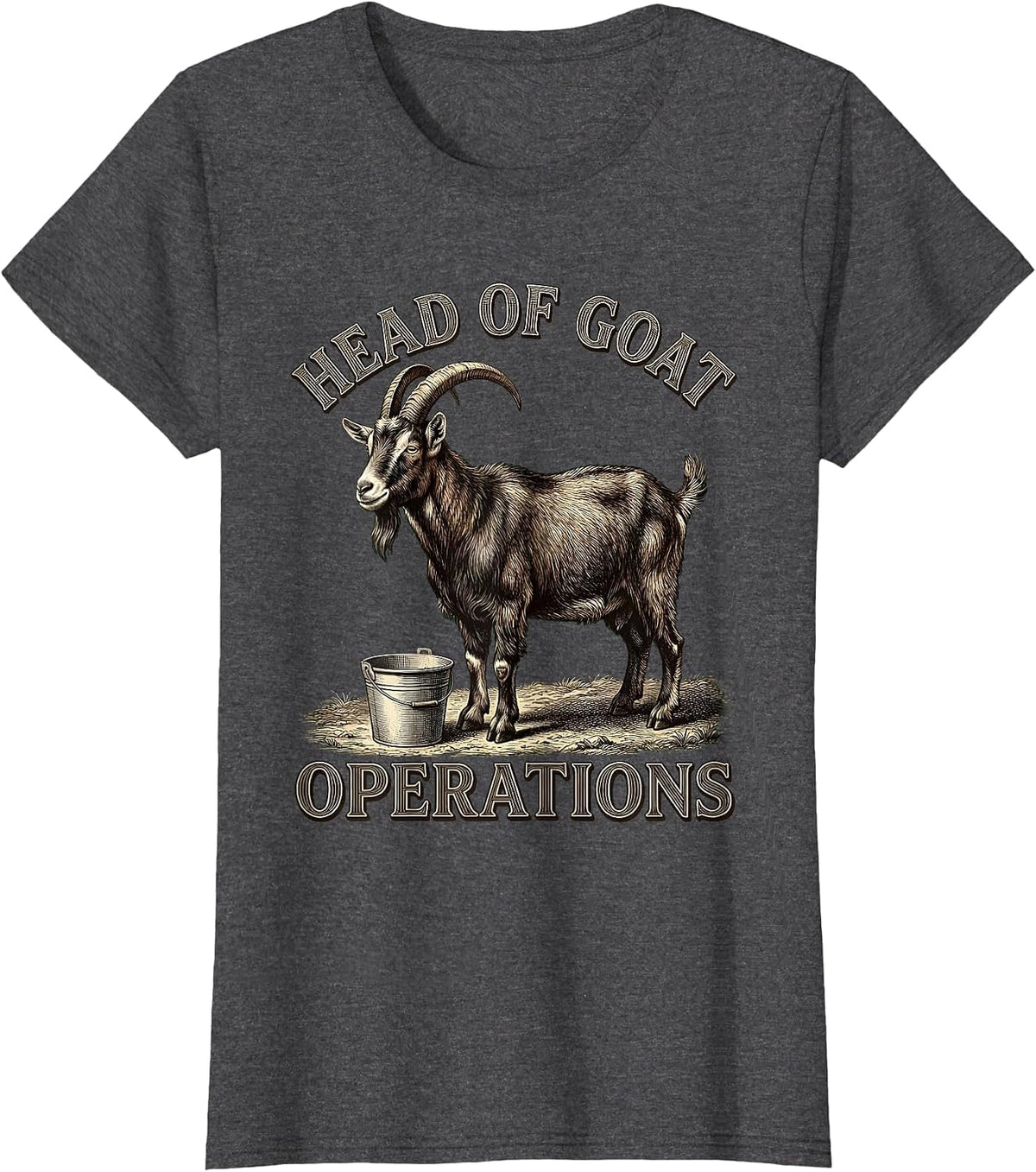 Women's Head Of Goat Operations Funny Goat Lover Farm Humor T-Shirt - Dark Heather Grey
