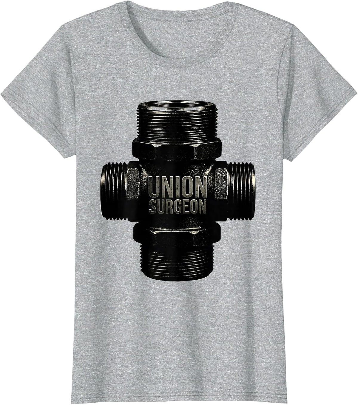 Women's Union Surgeon Funny Plumber Pipefitter Steamfitter Humor T-Shirt - Heather Grey