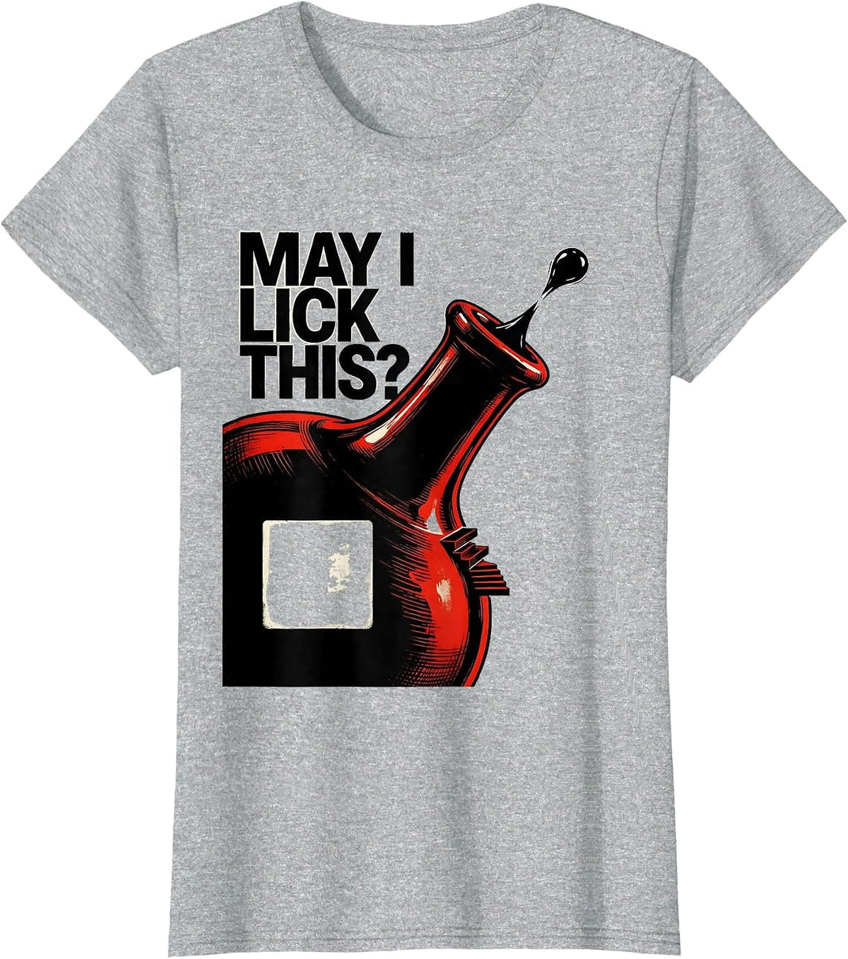 May I Lick This Funny Periodic Table Science Teacher Joke T-Shirt - Heather Grey