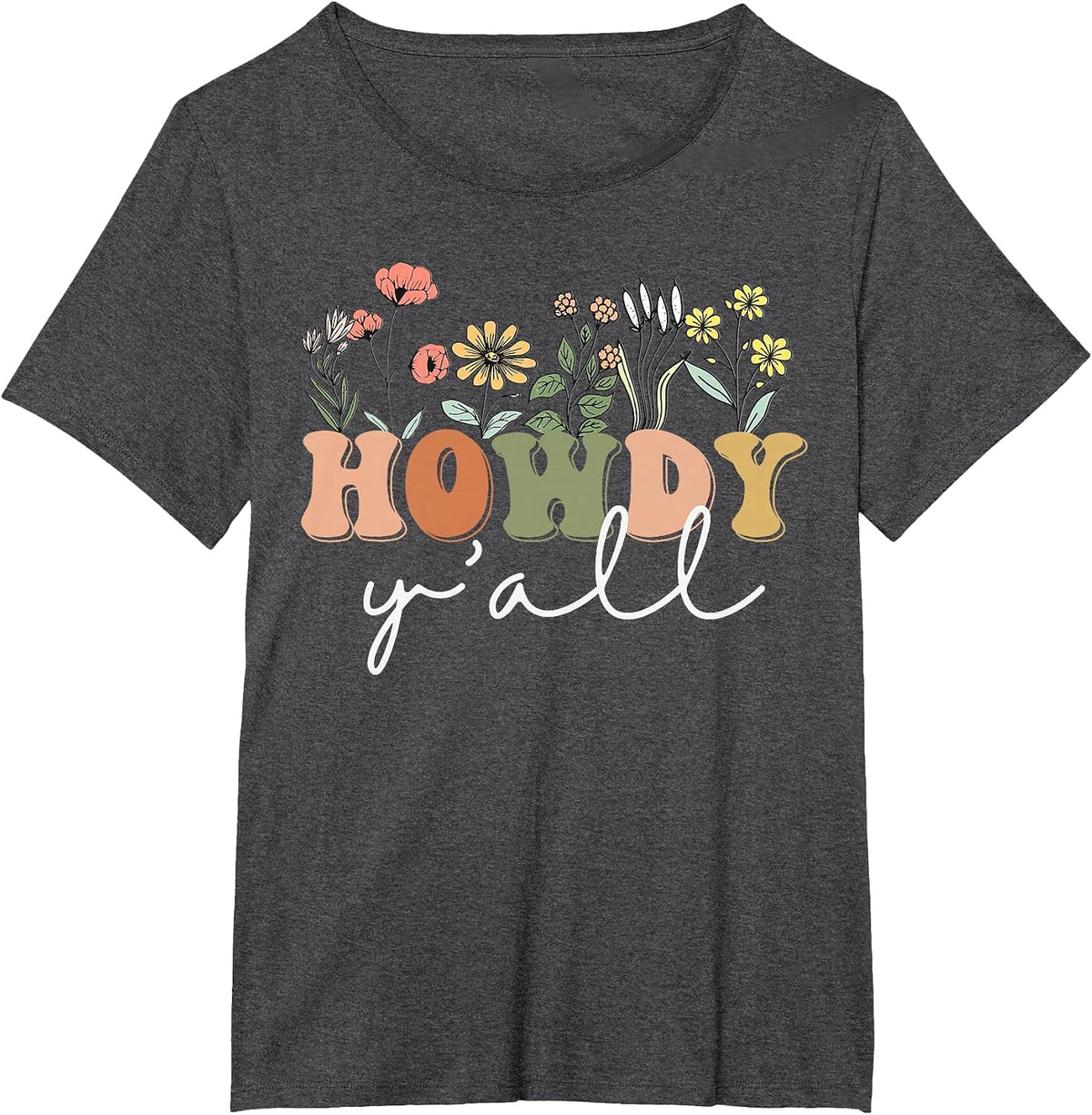 Howdy Y'all Southern Western Girl Country Rodeo Cowgirl T-Shirt - Dark Heather Grey