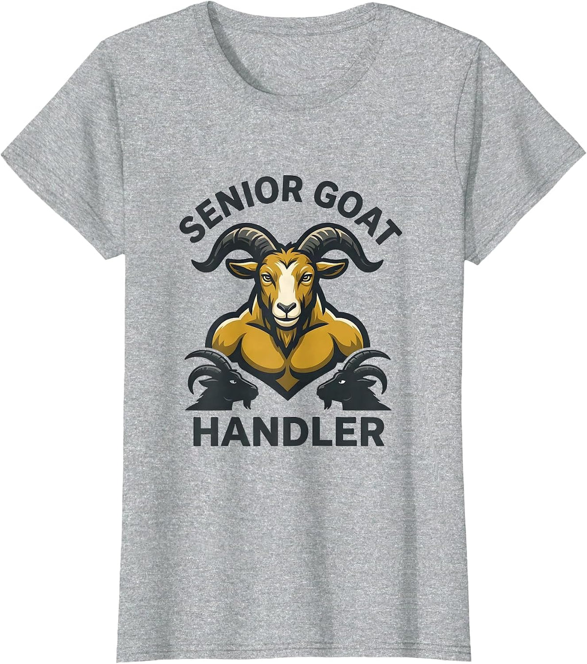 Senior Goat Handler Funny Goat Lover Farmer Gift T-Shirt - Heather Grey