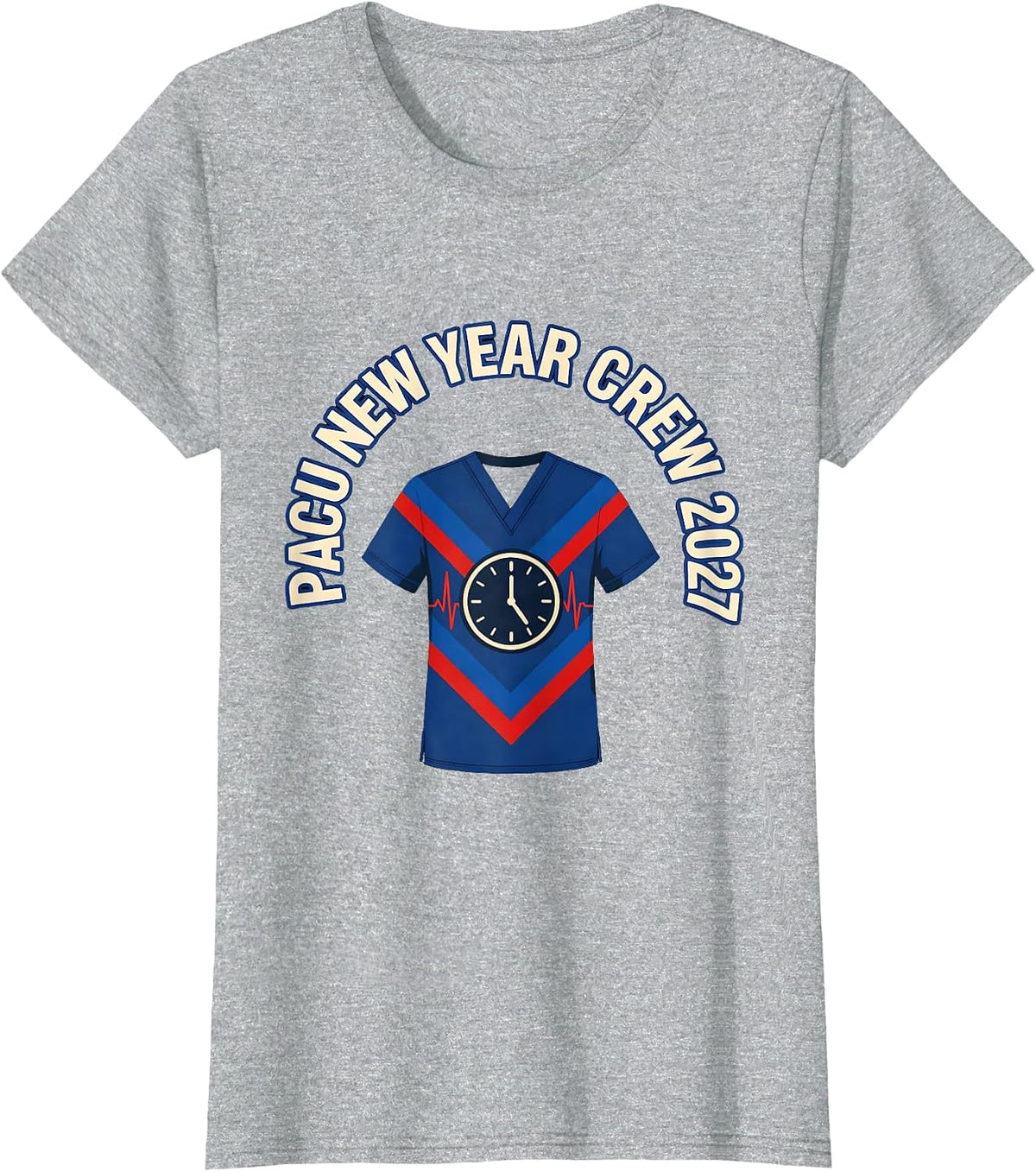 Women's PACU New Year Crew 2027 Humor Nurse Squad New Years Eve T-Shirt - Heather Grey