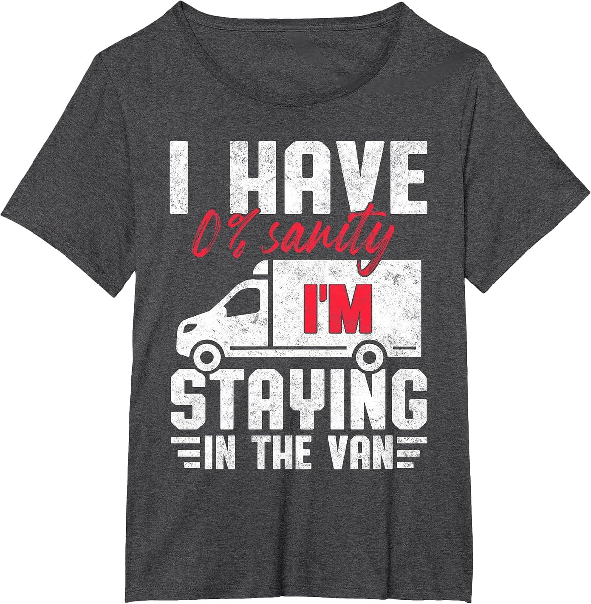 I'm Staying in Tha Van Phasmophobia Funny T-Shirt - Dark Heather Grey