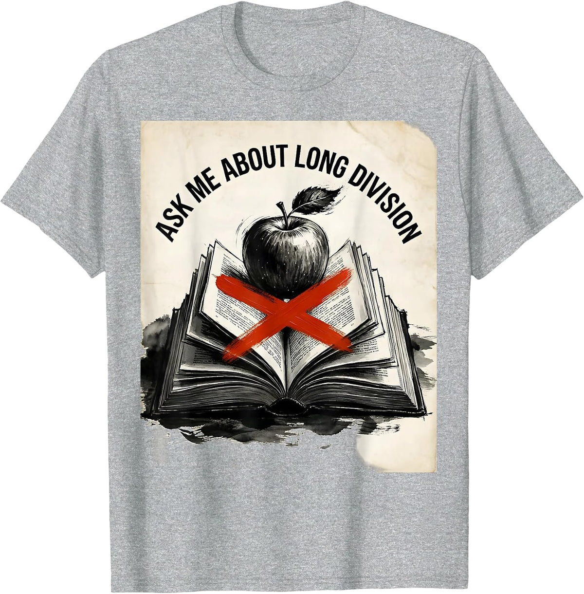 Men's Ask Me About Long Division 5th Grade Teacher T-Shirt - Heather Grey