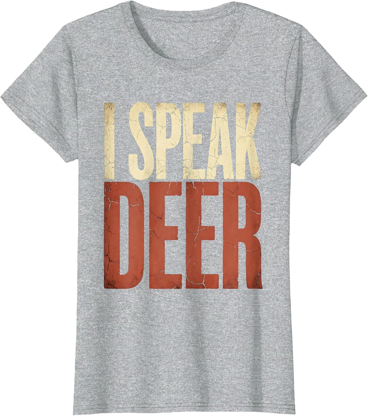 I Speak Deer Funny Hunting Design T-Shirt - Heather Grey
