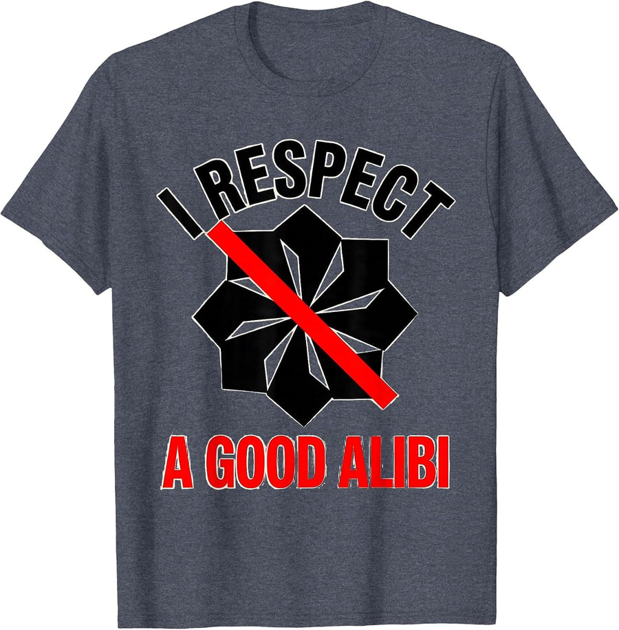 I Respect A Good Alibi Funny True Crime Junkie Gag Gift T-Shirt - Heather Blue