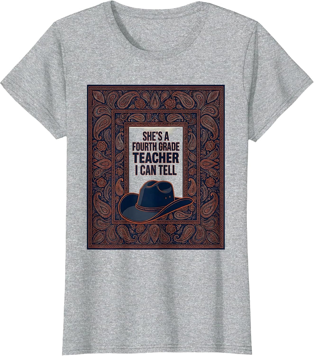 She's A Fourth Grade Teacher, I Can Tell Western T-Shirt - Heather Grey