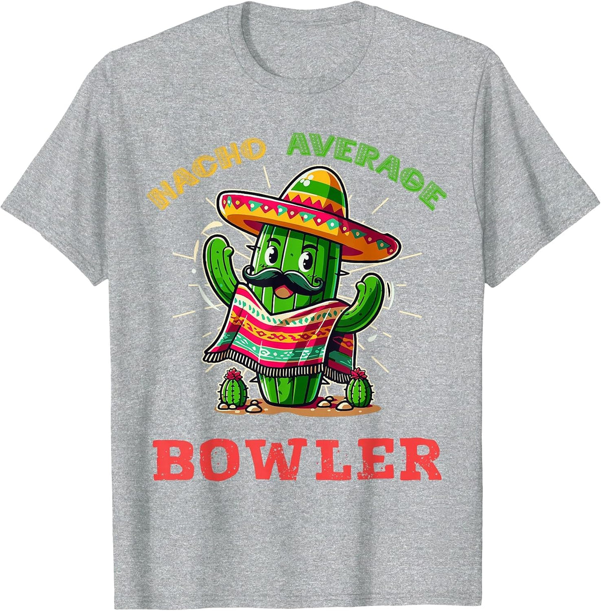 Nacho Average Bowler Legend Hobby T-Shirt - Heather Grey