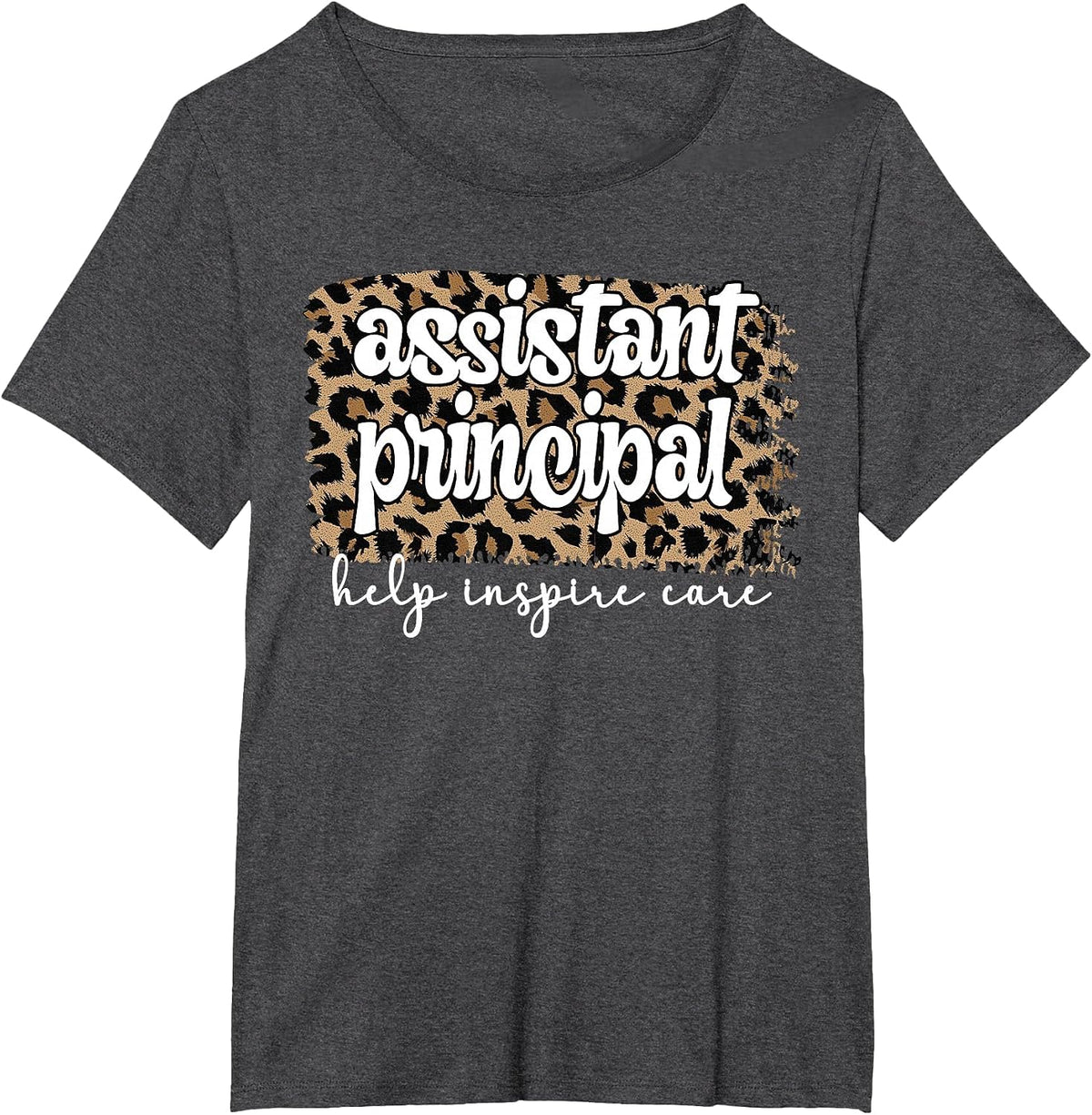 Assistant Principal Appreciation Assistant Principals T-Shirt - Dark Heather Grey