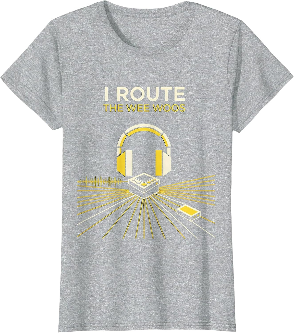 Women's I Route The Wee Woos Funny 911 Dispatcher First Responder T-Shirt - Heather Grey