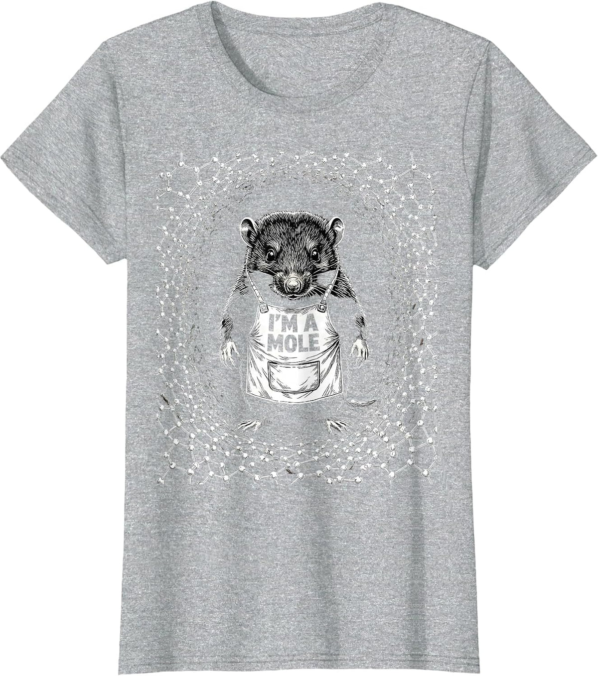 I'm A Mole Funny Chemistry Science Teacher Lab Humor T-Shirt - Heather Grey